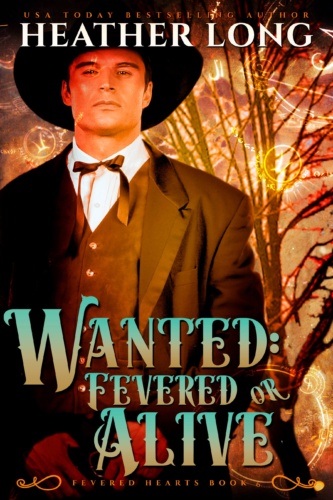 Wanted: Fevered or Alive